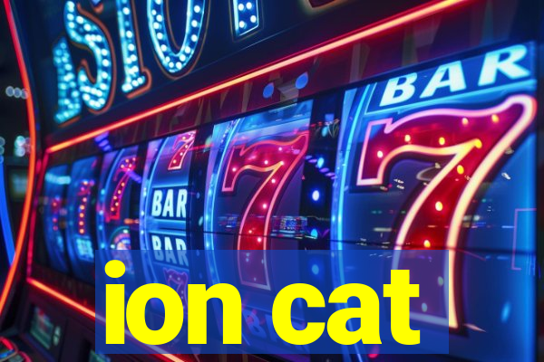 ion cat